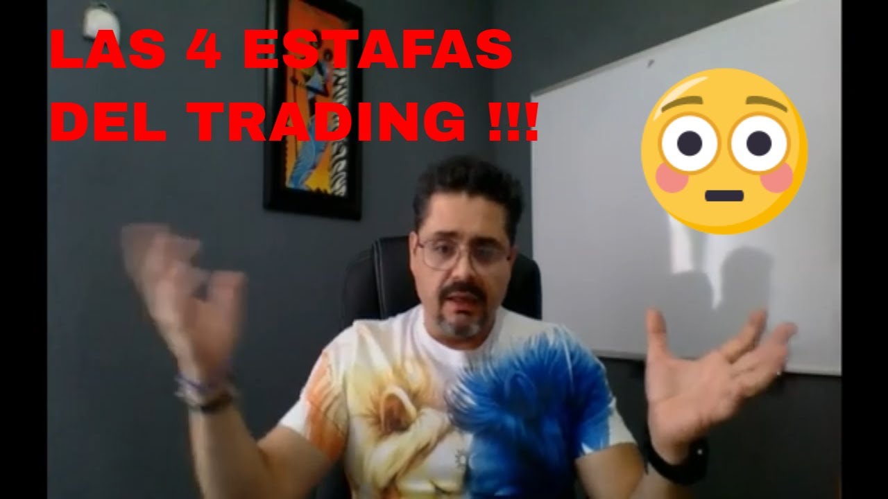 las 4 estafas mas comunes del trading !!! no caigas en ellas ... - YouTube