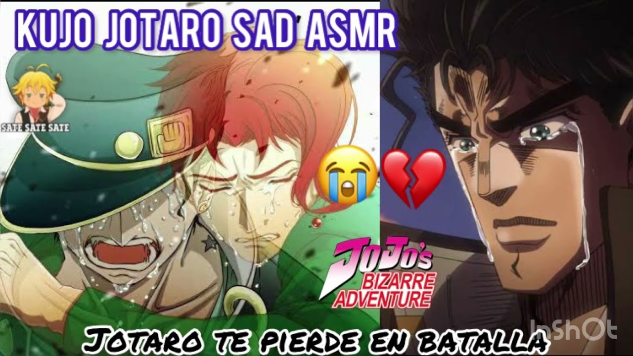 MUERES ANTE LOS OJOS DE JOTARO ||| SAD JJBA ASMR ROLEPLAY