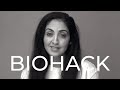 What part of your body would you BIOHACK?