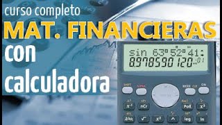 Matemáticas financieras con calculadora
