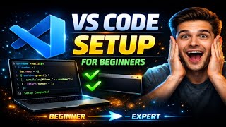 How to Setup VS Code for Programming | Complete Beginner Guide