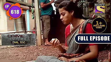 Blind Faith Part 1 Crime Patrol Dial 100 Full Episode Blind Faith Part 1 Crime Patrol Dial 100 Full Episode