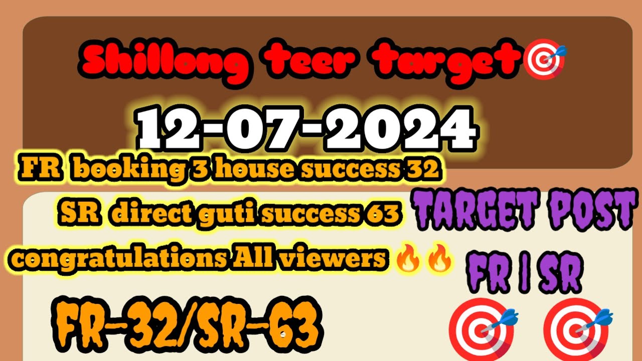 shillong-teer-result-12-07-2024-shillong-teer-result-today-shillong