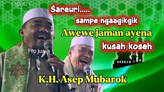 Download Lagu VROUWEN VAN NU PROBEREN KOSEH TE ZIJN - K.H. ASEP MUBAROK | GRAPPIGE SUNDA-PRAAT MP3 Download Lagu VROUWEN VAN NU PROBEREN KOSEH TE ZIJN - K.H. ASEP MUBAROK | GRAPPIGE SUNDA-PRAAT MP3
