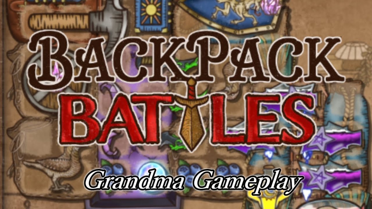 【Backpack Battles】おばあちゃん(シニアゲーマー)のバックパック！Grandma gameplay Class ...
