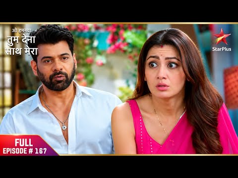 Oh Humnava Tum Dena Saath Mera | Full Ep. 167 | Aradhya's Spiteful Act