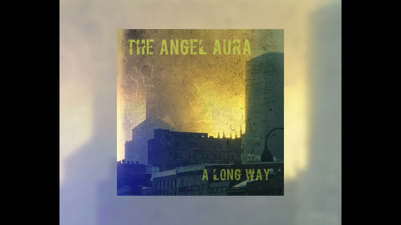 The Angel Aura - All Wrong