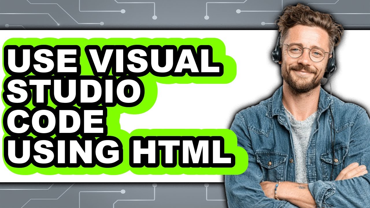 How to Use Visual Studio Code Using Html - Step by Step - YouTube