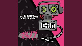 Make Your Own Kind Of Music (Extended Mix) - Alaguan