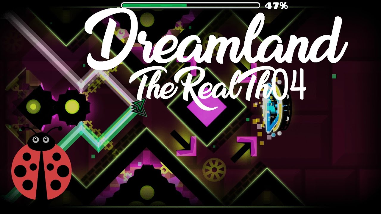 Dreamland - TheRealTh04