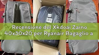 Recensione del Xkdoai Zaino 40x30x20 per Ryanair Bagaglio a Mano 40x30x20 Zaino da Viaggio Aereo Bag