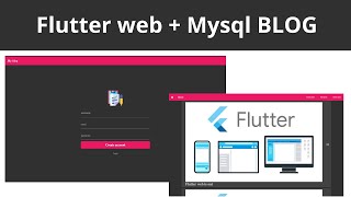 1. Flutter web and MYSQL Blog website: initial set up