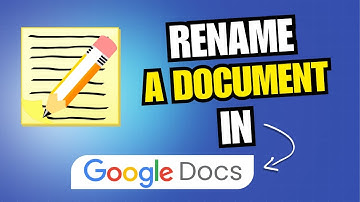 How To Rename A Document In Google Docs