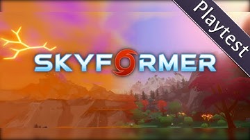 Skyformer - Playtest