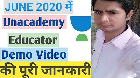 Unacademy Educator Demo Video ki full information with demonstration|Demo clear kare By: Educator 24
