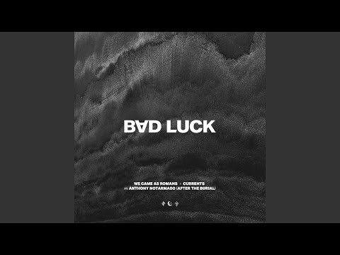 bad luck
