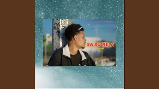 Sa Su Rela
