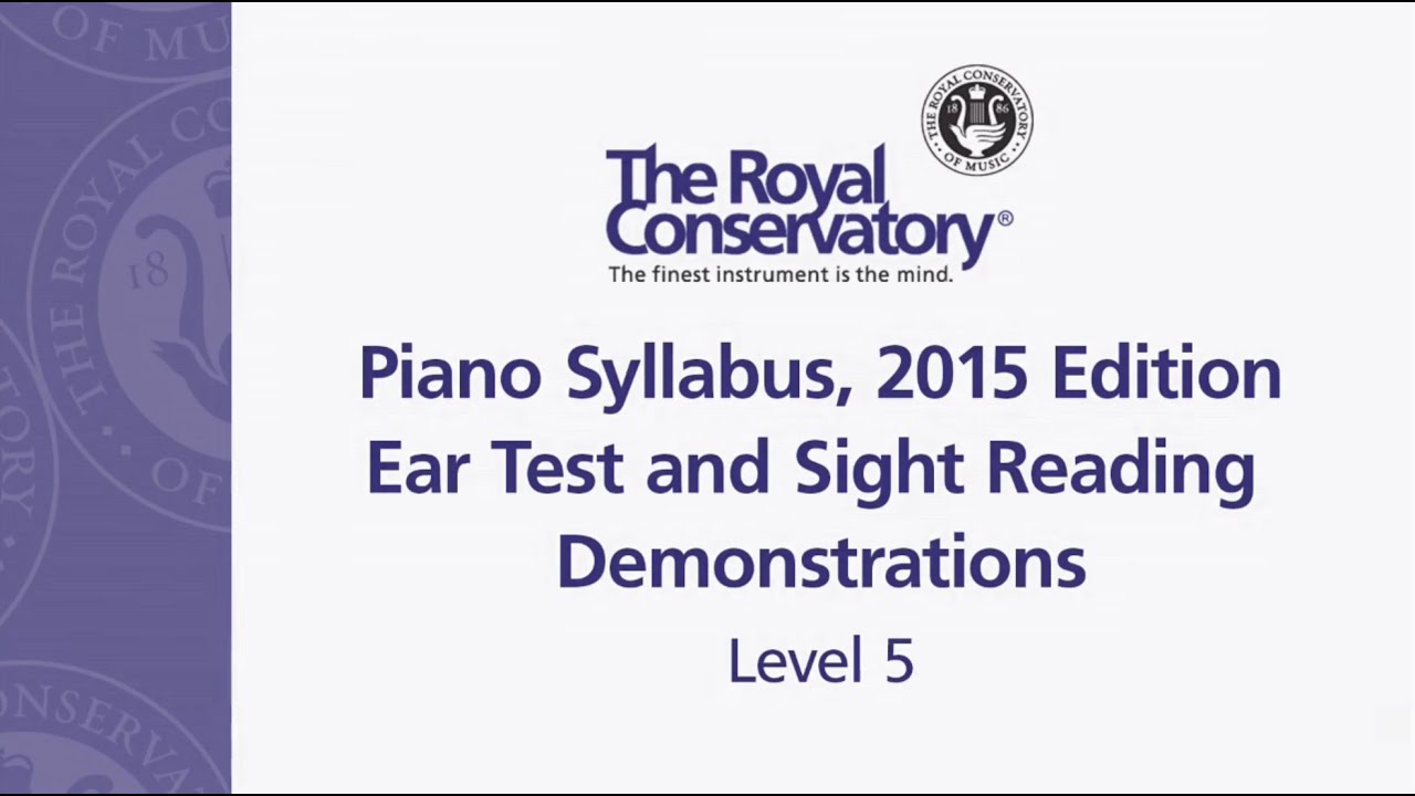 Ear Tests and Sight Reading Requirements: Level 5
