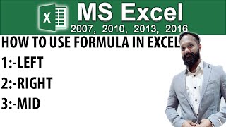 How to use left, right & mid formula in Microsoft Excel 2016/2013/2010/2007 (Hindi)