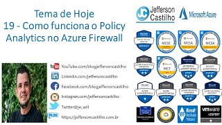 Azure Firewall: como funciona o Policy Analytics (Parte 19)