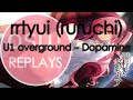 [60 FPS] rrtyui #1 on U1 overground - Dopamine [CH6H3OH2 CH2 CH2 NH2] | 99,70% | Osu!Replay