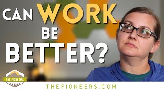 13 Signs Your Job is NOT Working For You