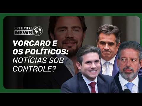 Vorcaro's messages cite control of news about Motta, Lira, and Ciro | O TEMPO News