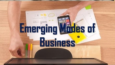 Class 11th Business Studies Chapter 5 Emerging modes of Business