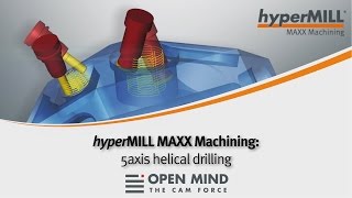 hyperMILL MAXX Machining: High-Performance-Drilling | GROB | Mikron | CAM-Software |
