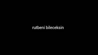 Rütbeni Bileceksin