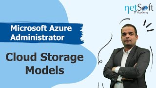 Cloud Storage Models: Choosing the Right Azure Storage for Your Data - Episode 19