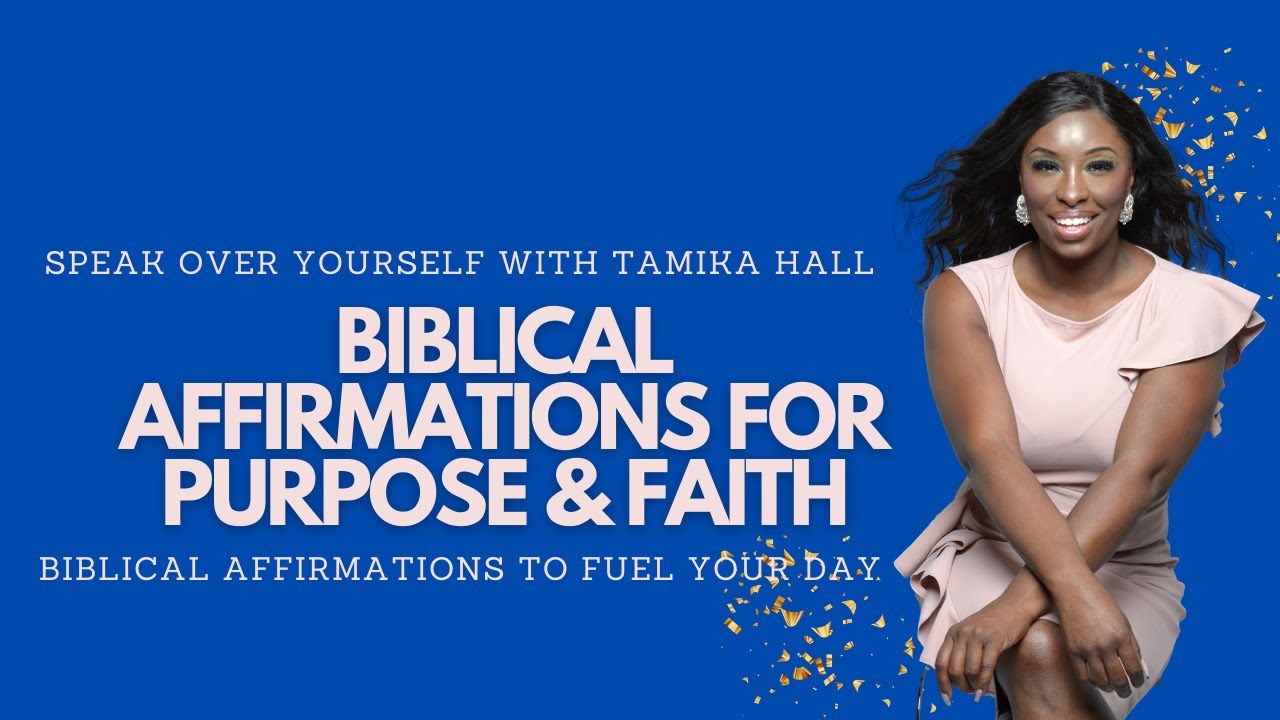 Biblical Affirmations for Purpose