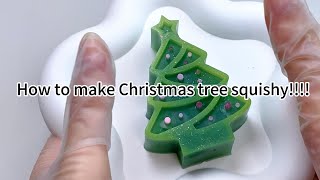 #5 MAKING CHRISTMAS TREE SQUISHY!!!!!!! #fufusquishy #squishy