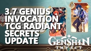 3.7 Genius Invocation TCG Radiant Secrets Update Genshin Impact