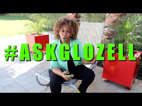 GloZell answers YOUR burning questions
