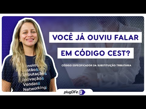 O que é o código CEST?