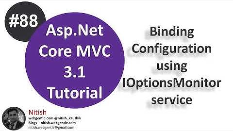 (#88) Reload configuration in singleton service | IOptionsMonitor | Asp.Net Core tutorial