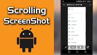 How to take Scrolling ScreenShot on any Android Device