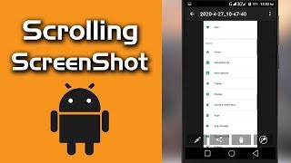 How to take Scrolling ScreenShot on any Android Device screenshot 3