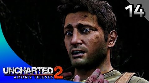 Uncharted 2: Among Thieves Remastered Walkthrough Part 14 · Chapter 14: Tunnel Vision