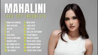 MAHALINI FULL ALBUM - LAGU POP INDONESIA TERBARU 2024