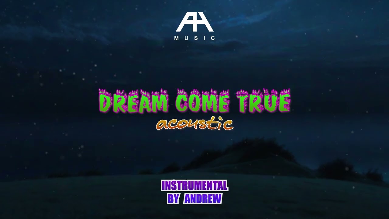 Dream Come True (Acoustic Instrumental) From Disney's 