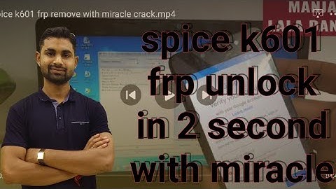 spice k601 frp remove with miracle crack