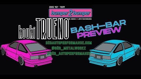 AE86 Kouki Trueno FRONT Bash Bar Preview/Specs (b2bautoperformance)