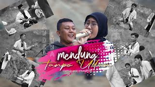 MENDUNG TANPO UDAN // Cipt.KUKUH PRASETYA  cover SESANTI // koplo akustik version