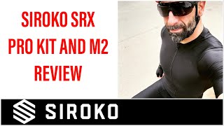 SIROKO SRX Pro kit review, plus M2 long sleeve and comparison with Rapha, Castelli and Endura