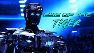 Eye Of The Tiger by Survivor / Real Steel Movie