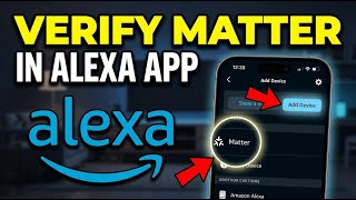 How to verify Matter devices in Amazon Alexa app - Quick Tutorial