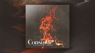 Consume | All Peoples Church | Live Stream Listening Party