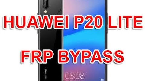FRP REMOVE | HUAWEI P20 LITE ANE-LX1 (8.0 OREO) FRP BYPASS Without PC